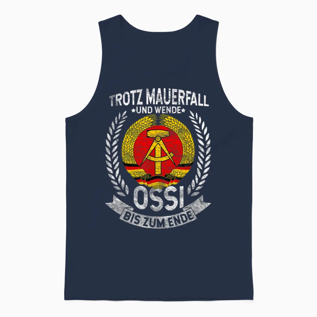 Trotz Mauerfall Und Wende Ossi Bis Zum Ende Ossi Fan Unisex Tank Top in Navy