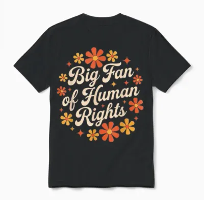 Retro Floral Big Fan of Human Rights Equality Activist Unisex T-Shirt - Black