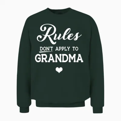 Rules Dont Apply to Grandma Love Heart Grandma Unisex Sweatshirt - Forest
