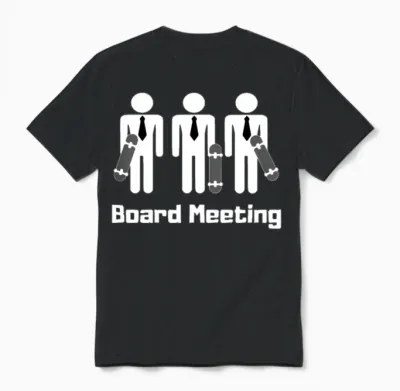 Board Meeting Skateboard Skater Gift Unisex T-Shirt - Black