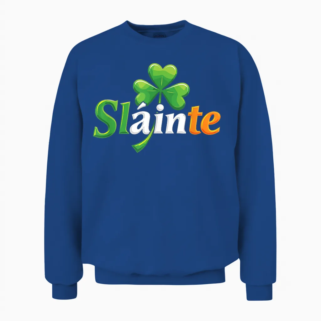 Slainte Irish Cheers Toast Patricks Day Unisex Sweatshirt in Royal