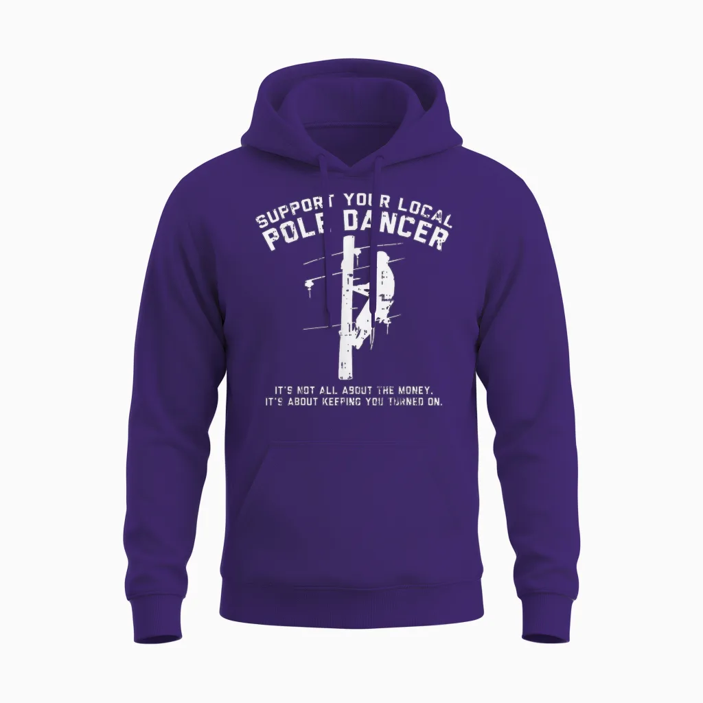 Support Local Pole Dancer Funny Electrician Lineman Gift T-Shirt Small Unisex Hoodie in Purple