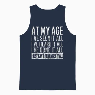 At My Age Unisex Tank Top - Navy