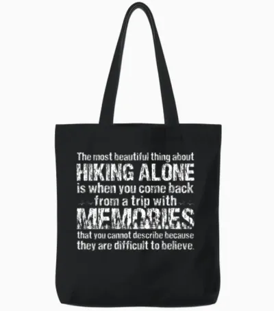 Hiking Alone Quote Lovers Tote Bags - Black