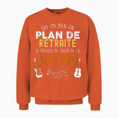 Plan De Retraite Guitare Humour Musique Pot Départ Collègue Unisex Sweatshirt - Orange
