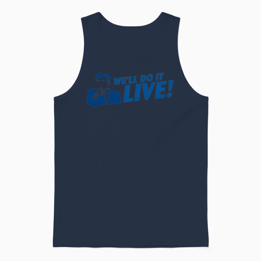 We Ll Do It Live Unisex Tank Top in Navy