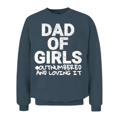 Mens Dad of Girls Outnumbered Birthday Fathers Day Unisex Sweatshirt - Dark Heather