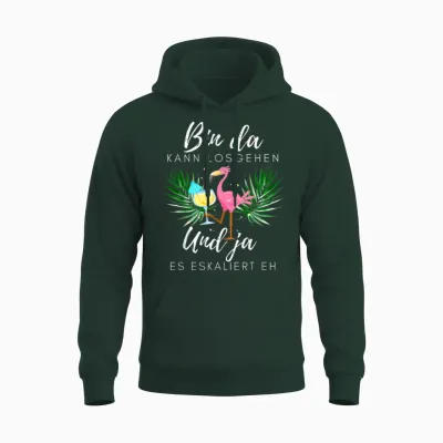 Flamingo Bin Da Kann Losgehen Und Ja Es Escaliert Eh T-Shirt, Black Unisex Hoodie - Forest