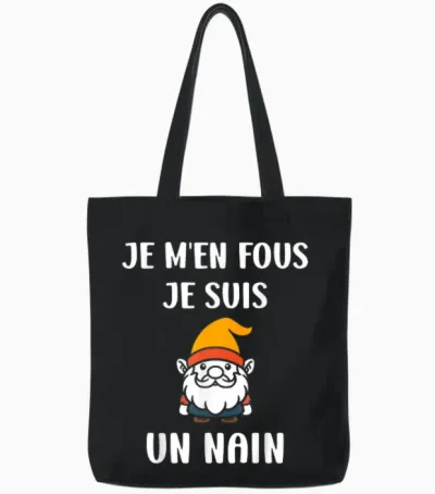 Person Petite Size Humour Je M'en Fous Je Suis Un Nain Tote Bags - Black