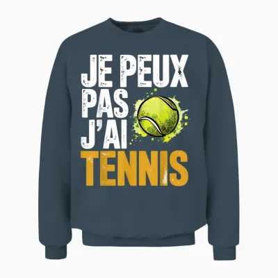 Graphic Original Je Peux Pas J'ai Tennis Unisex Sweatshirt - Dark Heather