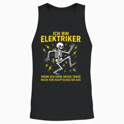 Men's T-Shirt with German Text "ich Bin Elektriker" [german Langu Unisex Tank Top - Black
