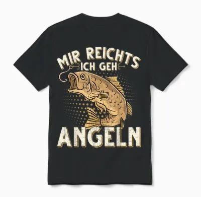 Mir Reichts Ich Geh Angeln Fischen Angler Unisex T-Shirt - Black