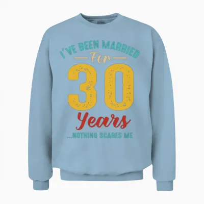 Married for 30 Years 30th Wedding Anniversary Retr Unisex Sweatshirt - Light Blue