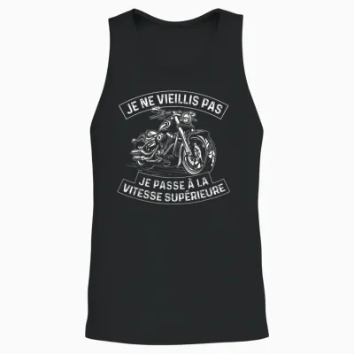 Je Ne Vieillis Pas - Biker Motorcycle Motorcycling T-Shirt, Black, S Unisex Tank Top - Black