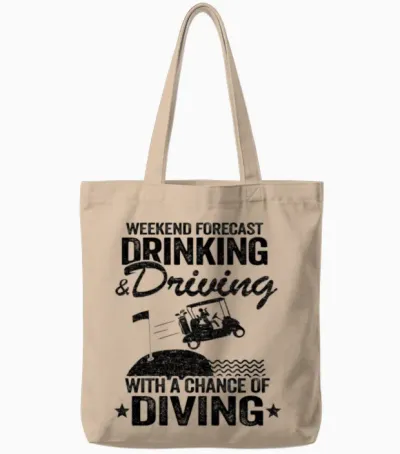 Drinking Driving Diving Beer Golf Cart Funny Tote Bags - Natural