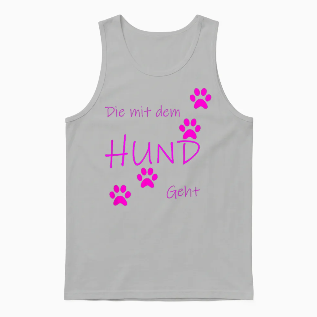 Die Mit Dem Hund Geht T-Shirt, Black Unisex Tank Top in Ash