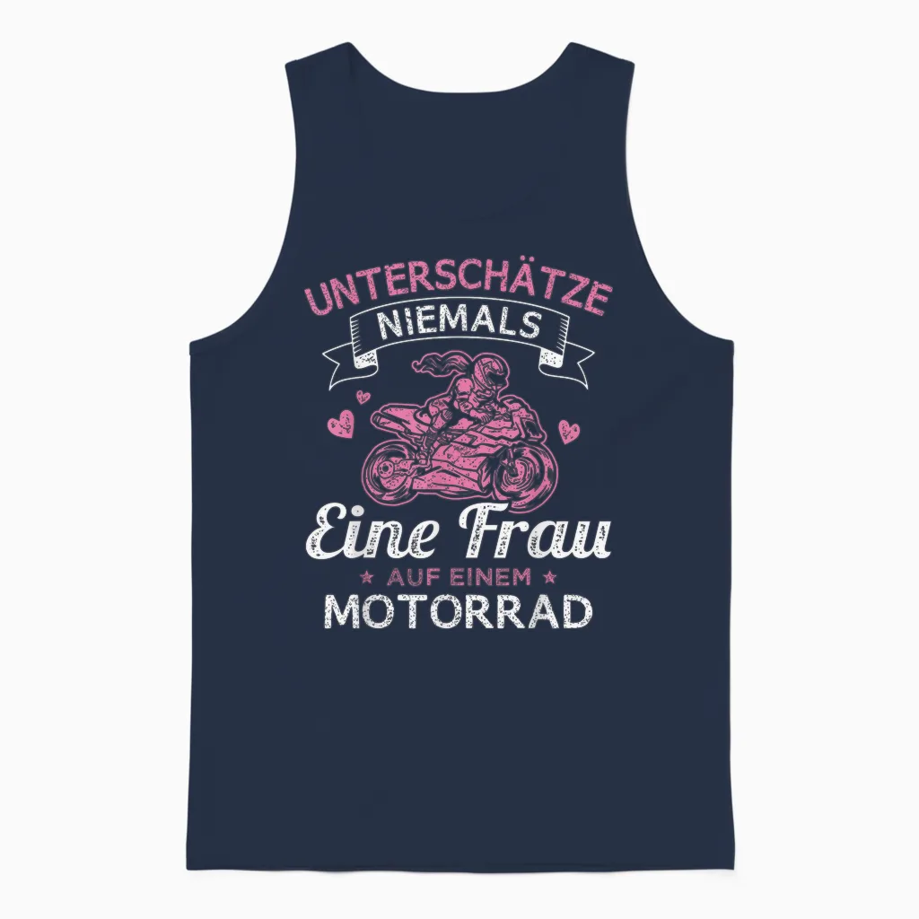 Unterschätze Niemals Eine Frau Auf Einem Motorrad Bikerin Unisex Tank Top in Navy