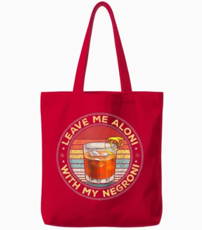Lass Mich Allein, Wenn Mein Negroni-Cocktailtrinker Trinkt Tote Bags - Red