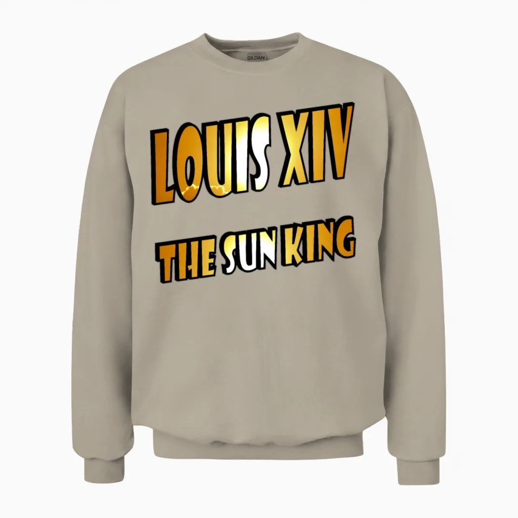 Sun King Louis Xvi Unisex Sweatshirt in Sand