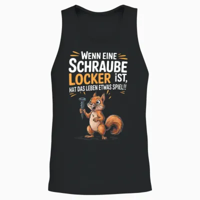 Eichhörnchen Spruch Lustig Schraube Locker Humor Handwerker Unisex Tank Top - Black