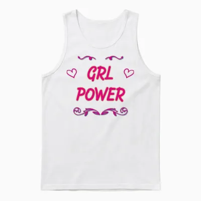 Girls Power Funny Slogan for Girls Women Power Unisex Tank Top - White