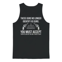 These Guns No Longer Identify as Guns Funny Gun Unisex Tank Top - Black – 1