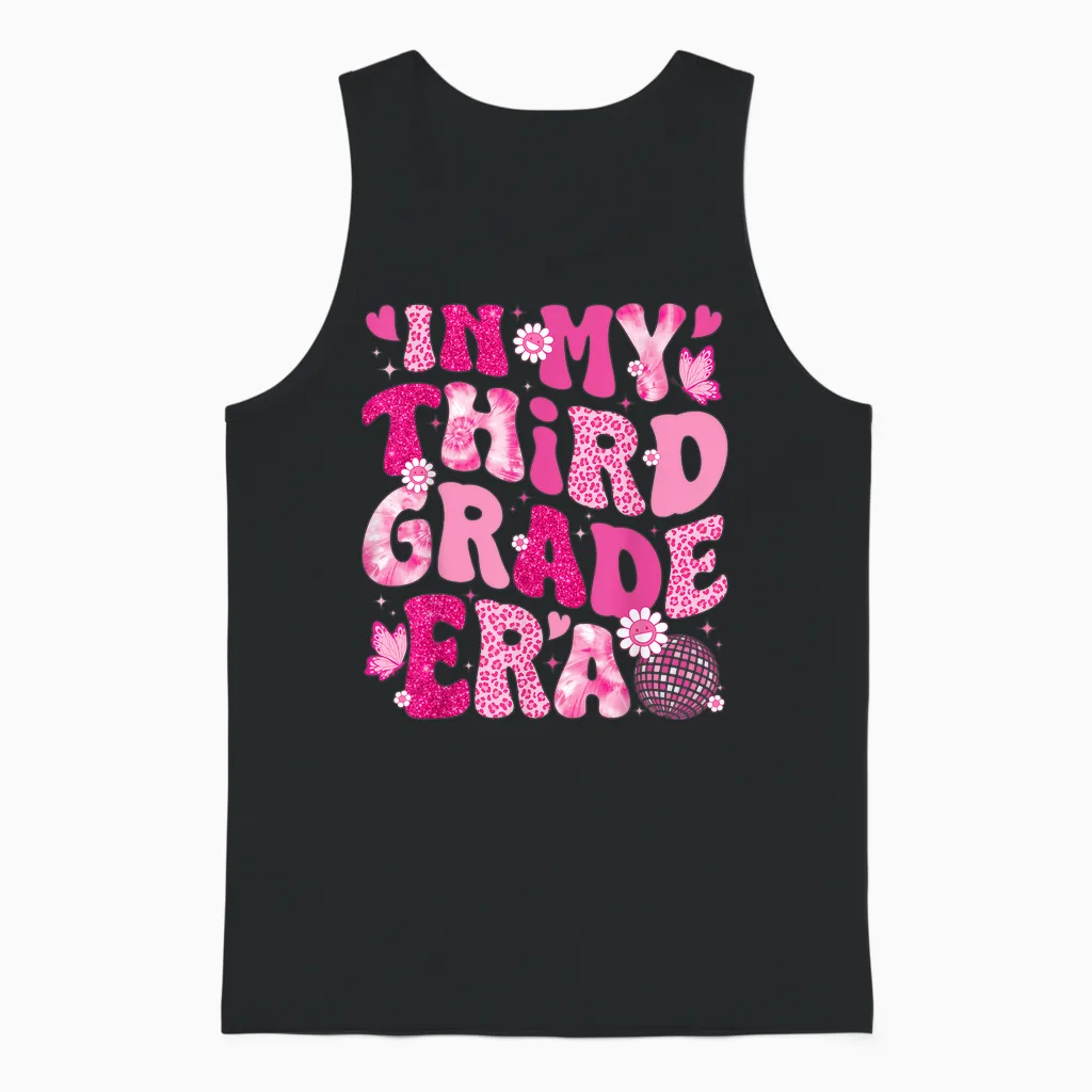 In My Third Grade Era Teachers Women Back to School Girls Unisex Tank Top in Black