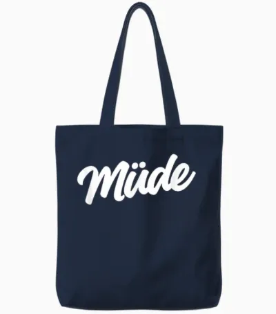 Müde | Schlafshirt Pyjama Nachthemd Schlafanzug Schlafi Tote Bags - Navy