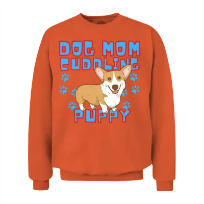 Dog Mom Cuddling Puppy Dogs Lovers Unisex Sweatshirt - Orange