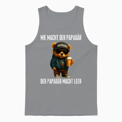 Wie Macht Der Papabär Der Papabär Macht Leer Unisex Tank Top - Sport Grey