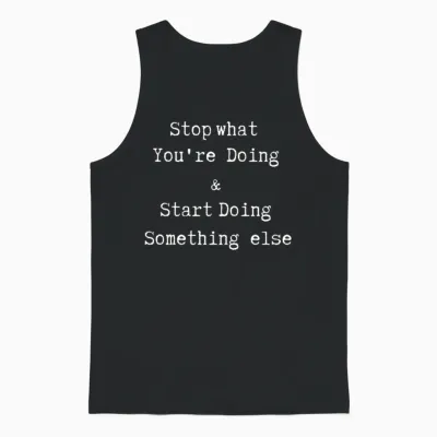 Funny Motivation Unisex Tank Top - Black