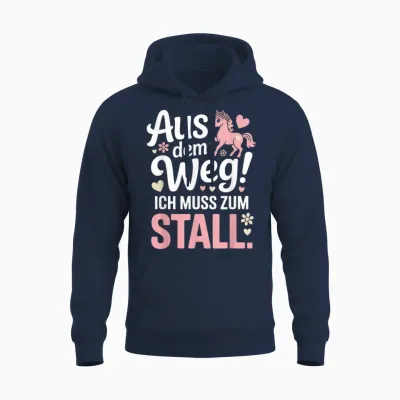 Reiten Aus Dem Weg Ich Muss Zum Stall Pferdemädchen Pferde Unisex Hoodie - Navy