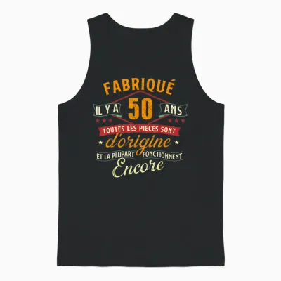 Fabriqué Il Y a 50 Ans - 50 Ans Anniversaire Blague 1975 Unisex Tank Top - Black
