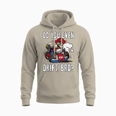 Nintendo Mario Kart Do You Even Drift Bro Graphic Unisex Hoodie - Sand