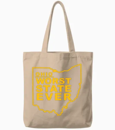 Ohio Worst State Ever Tote Bags - Natural