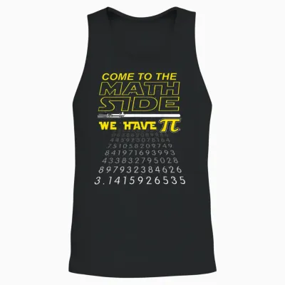Come to the Math Side We Have Pi - Math Geek & Nerd Unisex Tank Top - Black