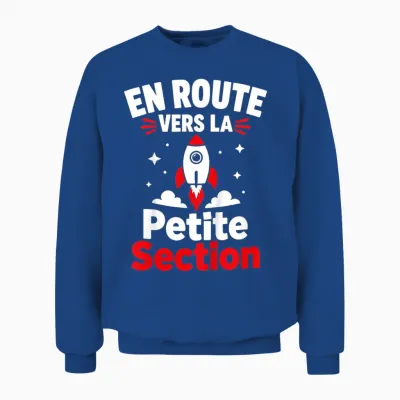 Enfant Humour Maternelle élève Rentrée Des Classes Petite Section Unisex Sweatshirt - Royal