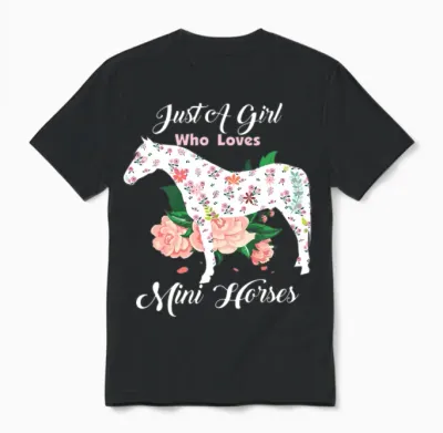 Just a Girl Who Loves Miniature Horses Unisex T-Shirt - Black