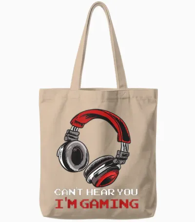 Can't Hear You I'm Gaming - Gamer Accessories Tote Bags - Natural