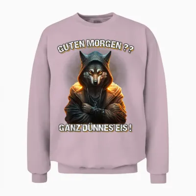 Guten Morgen? Ganz Dünnes Eis! Lustiges Wolf Kaffee Unisex Sweatshirt - Light Pink