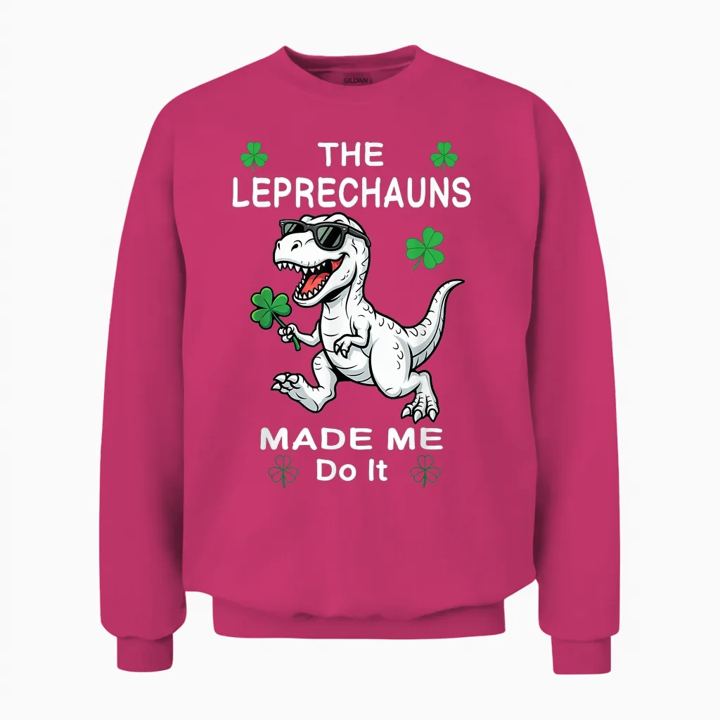 St Patricks Day Boys Kids Dinosaur Leprechauns Made Me Do It Unisex Sweatshirt in Heliconia