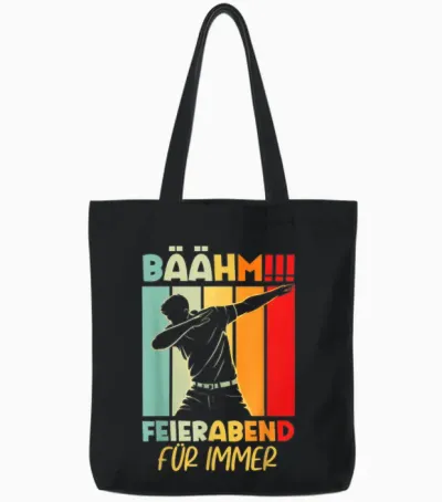 Feierabend Für Immer 2025 2026 2027 Retirement Pension Retireer Tote Bags - Black