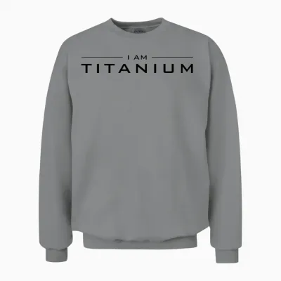 I Am Titanium Unisex Sweatshirt - Sport Grey