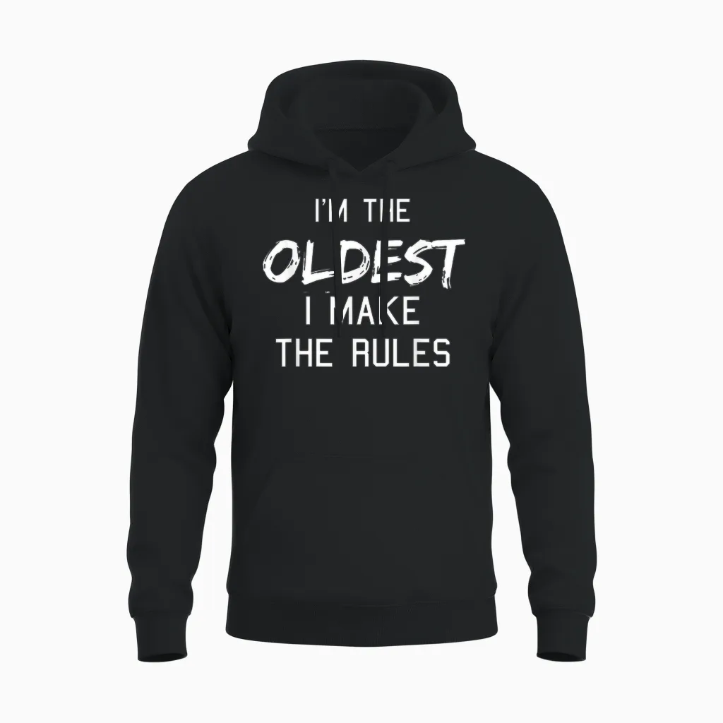 Oldest Child Shirt I Make the Rules Funny Matching Siblings Unisex Hoodie in Black