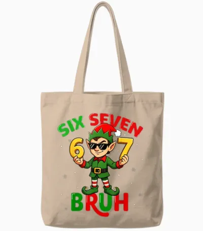 Bruh 67 Six Seven 6 7 Meme Elf Christmas Funny Boy Girl Tote Bags - Natural