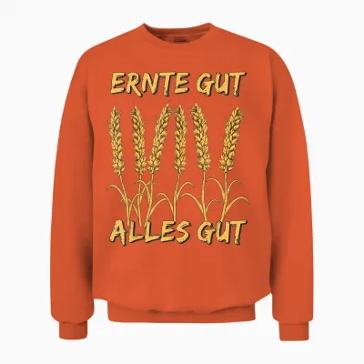Ernte Gut Alles Gut Landwirtschaft Weizen Getreide Landwirt Unisex Sweatshirt - Orange