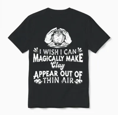 Pottery Funny Unisex T-Shirt - Black