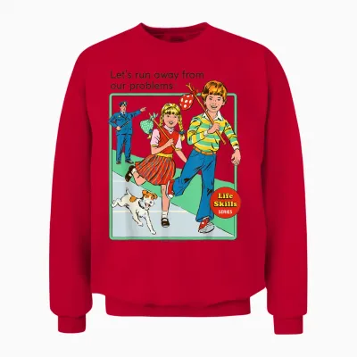Run Away from Our Problems Sarcastic Retro Funny Adult Humor Unisex Sweatshirt - Red