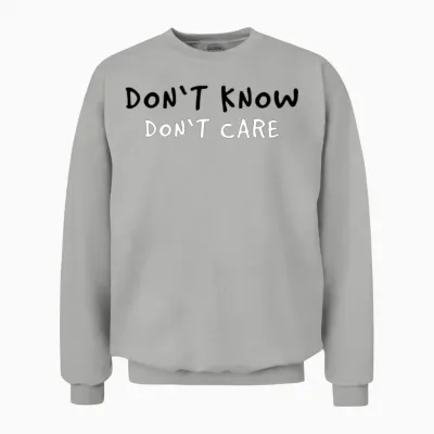 Funny Saying Unisex Sweatshirt - Ash