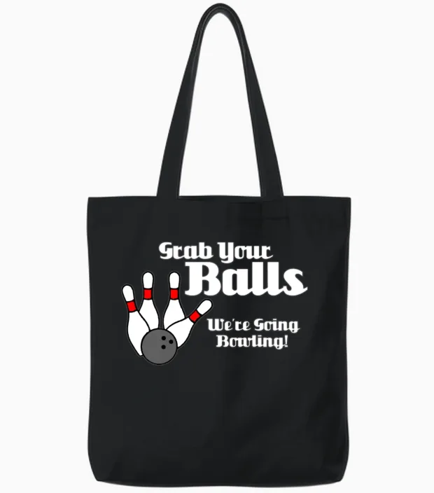 Grab Your Balls... Tote Bags in Black